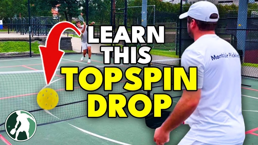 Pickleball topspin drop shot techniques