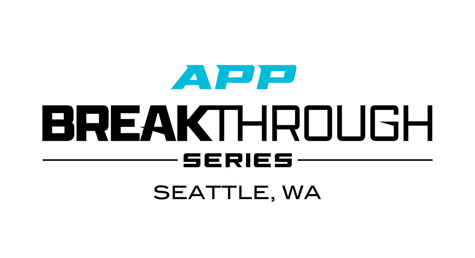 APP Breakthrough Series: Seattle 1 APPBreak Seattle 4cpXG4